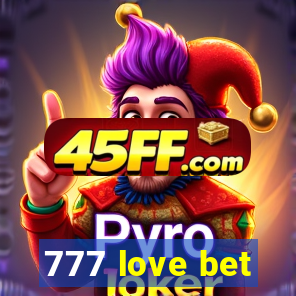 777 love bet